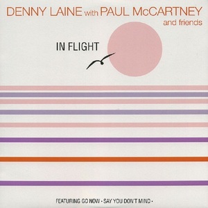 ♪消費税不要♪ デニー・レイン & フレンズ - In Flight [Planeta Agostini RCD026-2] ポール・マッカートニー