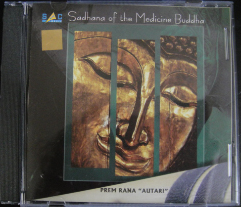 【Sadhana of the MedIcine Buddha】Prem Rana Autari/瞑想・