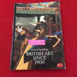 Y06-247 フランスポルディング 英国の芸術 211のイラスト50のカラーエドワード朝の反射ポスト印象派その影響と遺産ロンドン1986年 