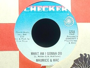 Maurice & Mac - Lay It On Me / What Am I Gonna Do