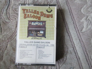  cassette tape yala-*do-g* saloon 