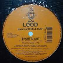 LOOD FEAT DONELL RUSH / SHOUT-N-OUT /GARAGE HOUSE,DEEP HOUSE/MAW/MOOD II SWING/DERRICK L. CARTER/CHICAGO/UK GARAGE/UKG_画像1