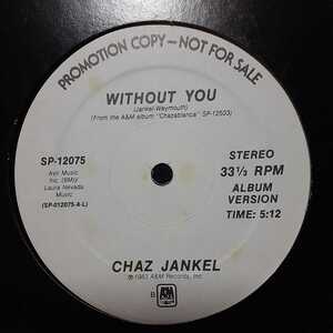 CHAZ JANKEL / WITHOUT YOU /NEW WAVE DISCO/IDJUT BOYS