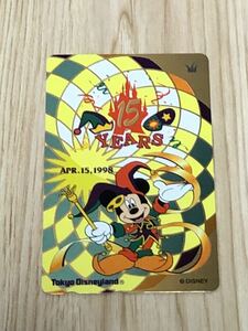 【未使用】テレホンカード　東京ディズニーランド　15周年 1998.4.15 ミッキーマウス
