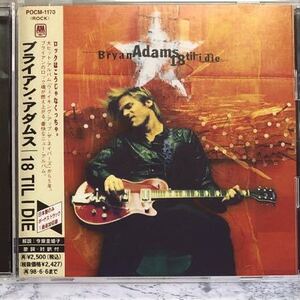 Bryan Adams / 18 Til I Die ブライアン・アダムス CD 中古 帯付き