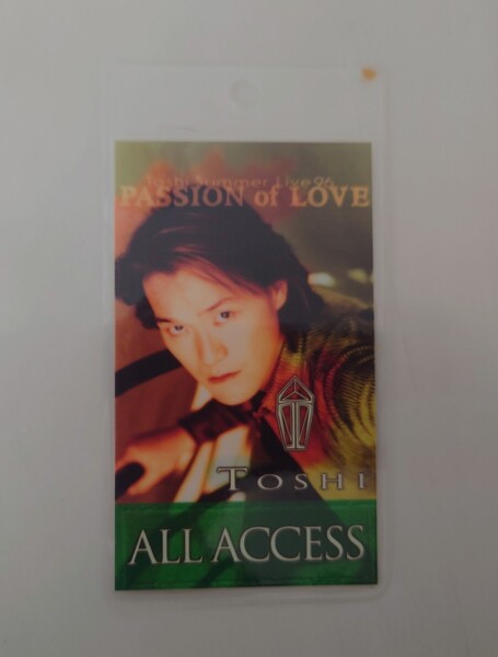 Toshi summer live 96 PASSION of LOVE パス