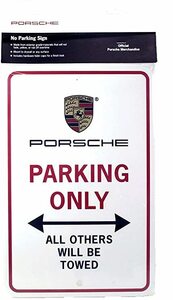 　純正品　US　ポルシェ　純正 パーキングサイン・看板◆　PORSCHE　オーナー必見 ポルシェ　駐車場　サイン　