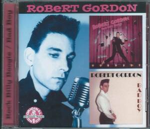 ROBERT GORDON / Rock Billy Boogie + Bad Boy COL-CD-2820 USA盤 CD ロバートゴードン　ロカビリー 2 ON 1 カップリング CD