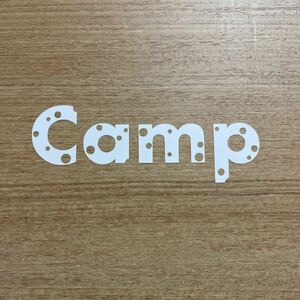 111. 【送料無料】Camp カッティングステッカー キャンプ アウトドア CAMP 白【新品】