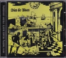 【新品CD】 DIAS DE BLUES / Dias De Blues_画像1