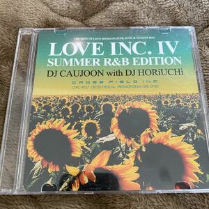 DJ CAUJOON with DJ HORiUCHi LOVE INC. 4 - Summer R&B Edition -