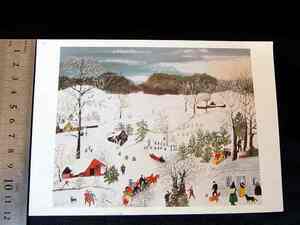 絵画を印刷したカード ■Anna Mary Robertson Moses グランマ モーゼス ＜It Snows,Oh It Snows.＞ ■170×120㎜★擦れ・汚れ■送料￥120～