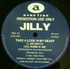 $ JILLY / TAKE A LOOK IN MY HEART (AVJS-1022) I.S.D. REMIX * DAVE HAMMOND / SOUND OF MY HEART (T.Y.M.BEDIT) YYY74-1459-18 限定盤