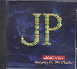 Jackopierce ジャッコピアス / Bringing On The Weather　 ★中古輸入盤 /210711