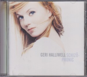 Geri Halliwel ジェリ・ハリウェル　/　Schizophonic　 ★中古輸入盤 /210711