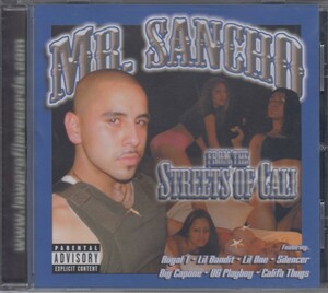 Mr. Sancho（ミスター・サンチョ) / From The Streets Of Cali ★中古輸入盤 /211104