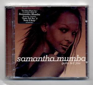 Samantha Mumba サマンサ・マンバ / Gotta Tell You 【輸入盤】★新品未開封★ /211014