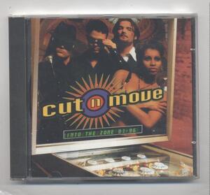 Cut 'N' Move カットゥン・ムーヴ / INTO THE ZONE 91－9 【輸入盤】★新品未開封 /211210