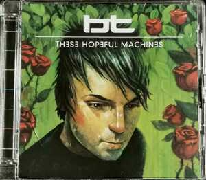 【BT/THESE HOPEFUL MACHINES】 輸入盤2CD/検索用chicane sasha john digweed darude