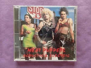 ミート　パペッツ　Meat Puppets Acoustic & Electric　ライブ　中古　CD