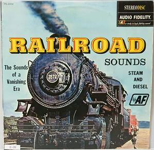 RAILROAD : The Sound Of a Vanishing Era 鉄道 蒸気とディーゼル 帯なし 国内盤 中古 アナログ LPレコード盤 1964年 PS-2002 M2-KDO-627