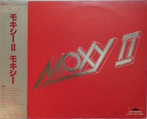 モキシー Moxy - Moxy II 日本デビューのセカンド・アルバム '76年帯付日本盤 カナディアン・ハード・ロック ジャック・ダグラスPrd.