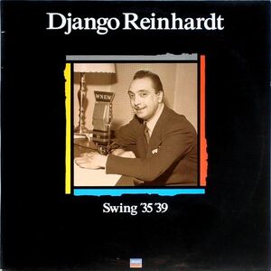 ジャンゴ・ラインハルト Django Reinhardt - Swing '35'39 '88年スペイン盤
