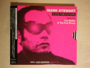 『Mark Stewart/Kiss The Future(2005)』(2005年発売,BRSJ-113,国内盤帯付,日本語解説付,ポスト・カード付,The Pop Group,Post Punk)