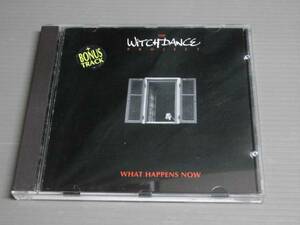 *THE WITCHDANCE PROJECT/WHAT HAPPENS NOW★CD