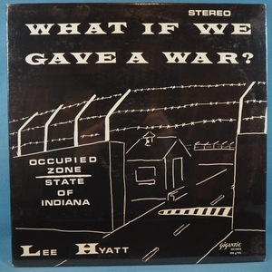 ■未開封盤! GIGANTICレコ! PROTESTソング! ★LEE HYATT/WHAT IF WE GAVE WAR?★1969年! オリジナル名盤■