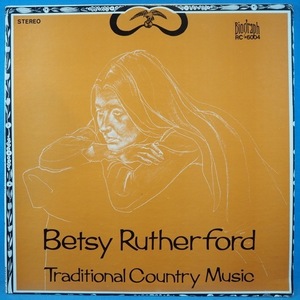 ■BIOGRAPHレコ! ★BETSY RUTHERFORD/TRADITIONAL COUNTRY MUSIC★送料無料(条件有り)３千枚＋出品中!★オリジ名盤■