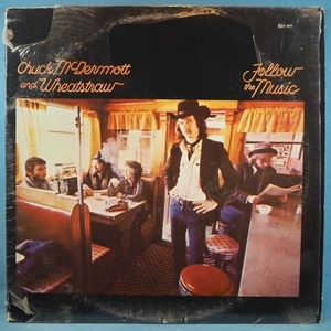 ■BACK DOORレコ! シュリンク! ★CHUCK MCDERMOTT&WHEATSTRAW/FOLLOW MUSIC★送料無料(条件有り)３千枚＋出品中!★オリジ名盤■