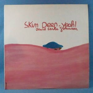 ■マイナー白プロモ PROG,PSYCH,JAZZY★DAVID EARLE JOHNSON/SKIN DEAN YEAH!★送料無料(条件有り)多数出品中!★オリジ名盤■