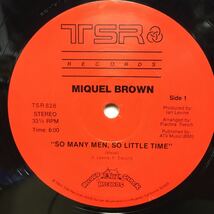 【12'】 MIQUEL BROWN / SO MANY MEN , SO LITTLE TIME_画像3