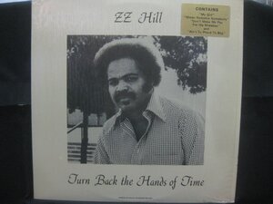 Z.Z. Hill / Turn Back The Hands Of Time ◆LP5293NO GYWP◆LP