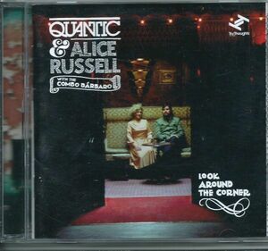 # Japanese record boat la]Quantic & Alice Russell With The Combo Brbaro - Look Around The Corner*Tru Thoughts*Q5