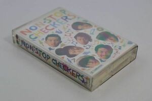 ■カセットテープ■ＮＯＮ－ＳＴＯＰ　ＣＨＥＣＫＥＲＳ■チェッカーズ■中古■