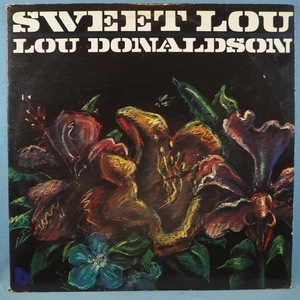 ■BLUE NOTE!★LOU DONALDSON/SWEET LOU★送料無料(条件有り)多数出品中!★オリジナル名盤■