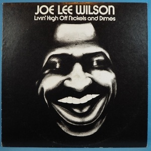 ■OBLIVIONレコ!★JOE LEE WILSON/LIVIN' HIGH OFF★送料無料(条件有り)多数出品中!★オリジナル名盤■