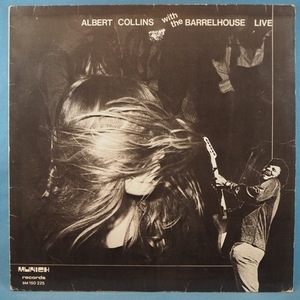 ■オランダ LIVE盤!★ALBERT COLLINS/BARRELHOUSE LIVE!★送料無料(条件有り)多数出品中!★オリジナル名盤■