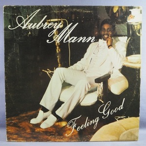 ■AIN'T NO STOPPING US NOW収録!★AUBREY MANN/FEELING GOOD★送料無料(条件有り)多数出品中!★オリジナル名盤■