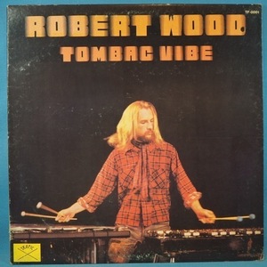 ■ドラムBREAKS! 風変わりなPROG-JAZZ!★ROBERT WOOD/TOMBAC VIBE★CANADA-TRAFIC!★送料無料(条件有り)多数出品中!★オリジナル名盤■