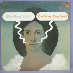 ■TOMATO人気作!★ROBERT CRAY BAND/WHO'S BEEN TALKIN!★送料無料(条件有り)多数出品中!★オリジナル名盤■