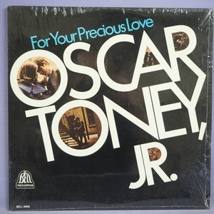 ■オリジナル シュリンク美品! BELL!★OSCAR TONEY JR/YOUR PRECIOUS LOVE★送料無料(条件有り)多数出品中!★名盤■