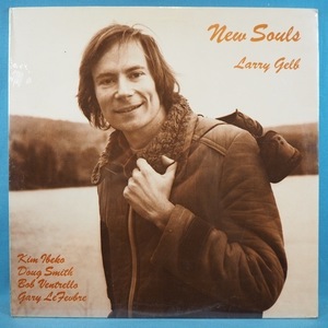 ■オリジナル 未開封!★LARRY GELB/NEW SOULS★送料無料(条件有り)多数出品中!★名盤■