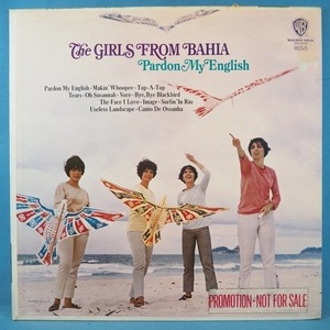 ■白プロモ盤! オリジナル!★GIRLS FROM BAHIA/PARDON MY ENGLISH★送料無料(条件有り)多数出品中!★名盤■