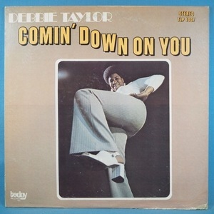 ■TODAYレコ!★DEBBIE TAYLOR/COMIN' DOWN ON YOU★送料無料(条件有り)多数出品中!★オリジナル名盤■