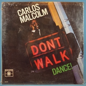 ■未開封盤! ナッソーSOUL!★CARLOS MALCOLM/DON'T WALK DANCE★ROULETTE! 送料無料(条件有り)多数出品中!★オリジナル名盤■