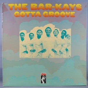 ■STAX! ほぼ美品!!★BAR-KAYS/GOTTA GROOVE★送料無料(条件有り)多数出品中!★オリジナル名盤■