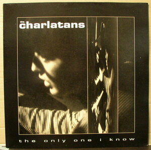 シャーラタンズ THE CHARLATANS - THE ONLY ONE I KNOW /UK盤/中古12インチ!!2621